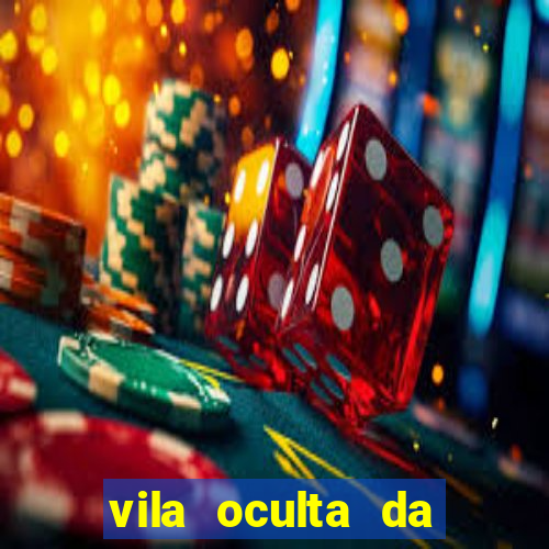 vila oculta da folha telegram